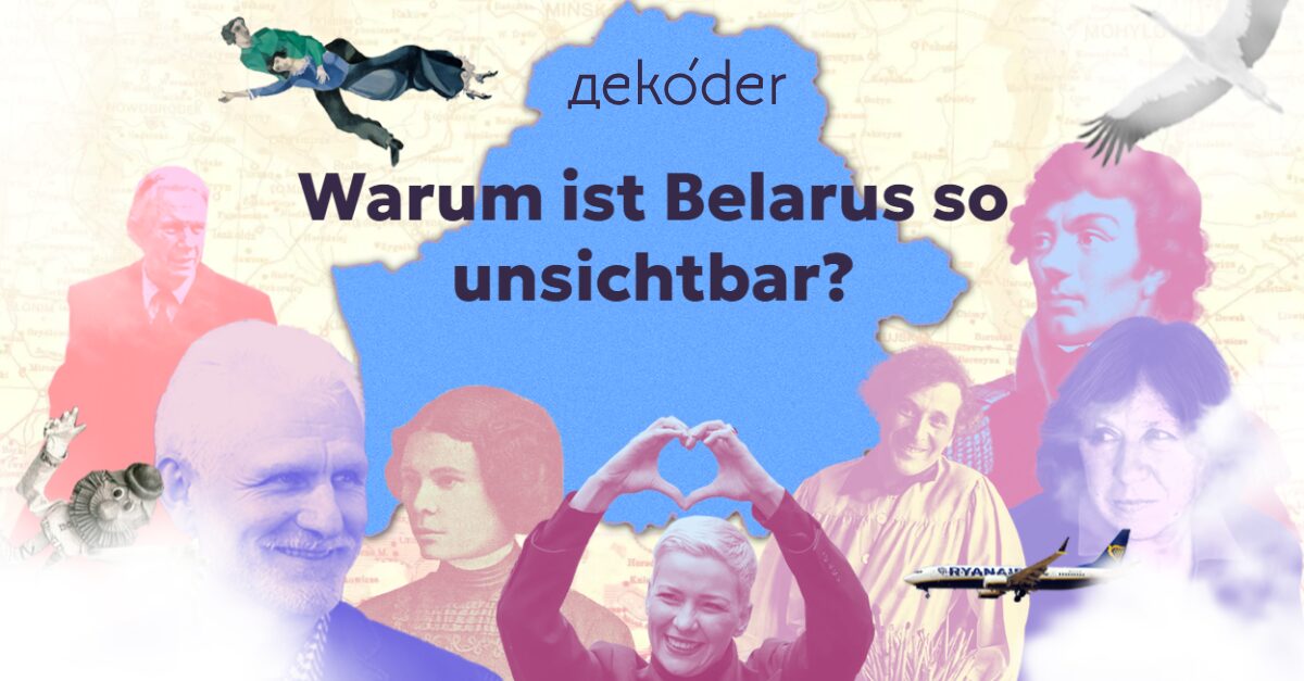 Warum ist Belarus so unsichtbar? - дekoder | DEKODER